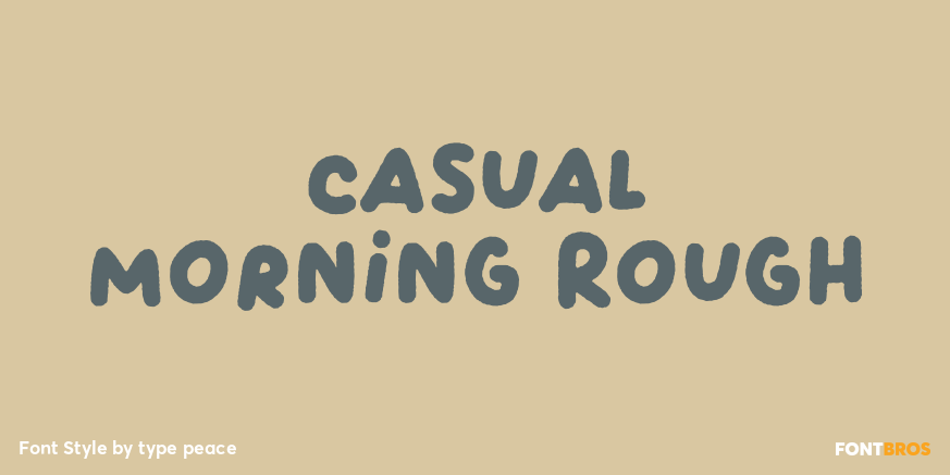 Casual Morning Rough Poster