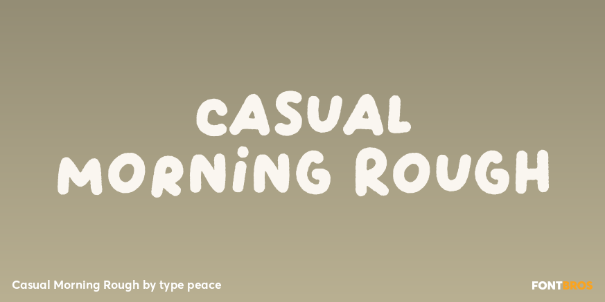 Casual Morning Rough Poster