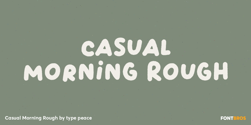 Casual Morning Rough Poster