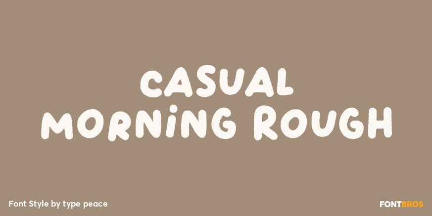 Casual Morning Rough Poster