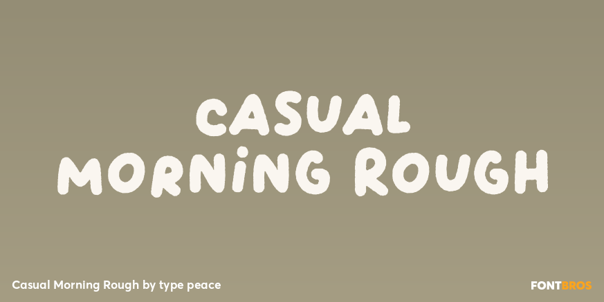 Casual Morning Rough Poster