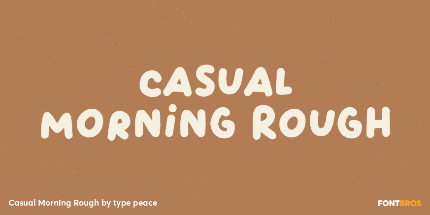 Casual Morning Rough Poster