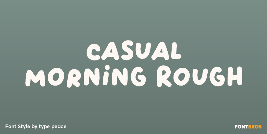 Casual Morning Rough Poster