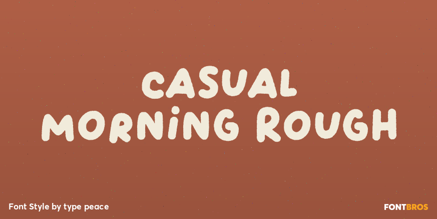 Casual Morning Rough Poster