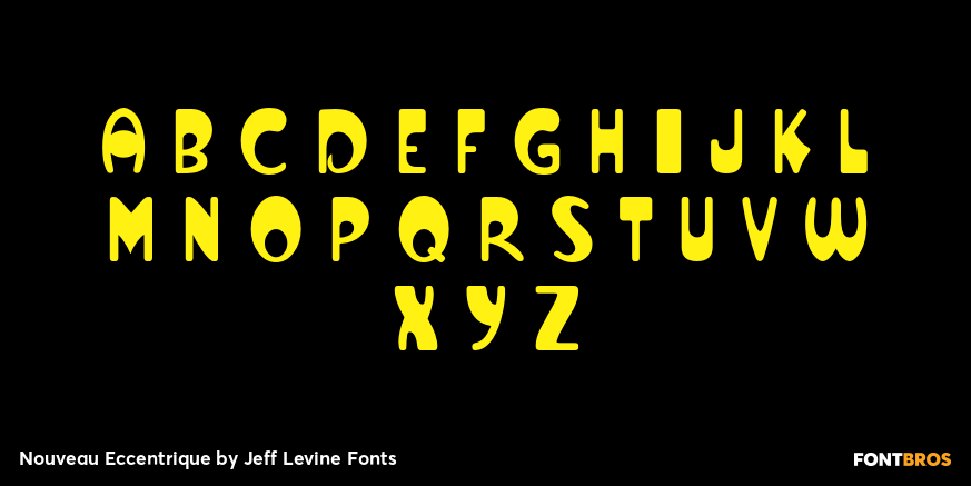 Nouveau Eccentrique Font Poster #2