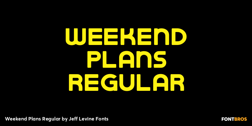 Weekend Plans Regular Font Poster #1