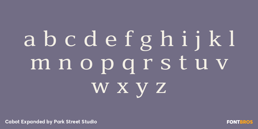 Cabot Expanded Font Poster #3