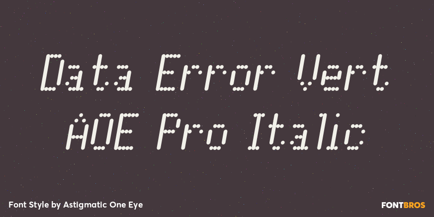 Data Error Vert AOE Pro Italic Poster