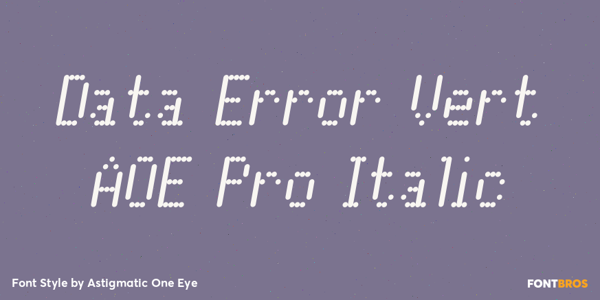 Data Error Vert AOE Pro Italic Poster