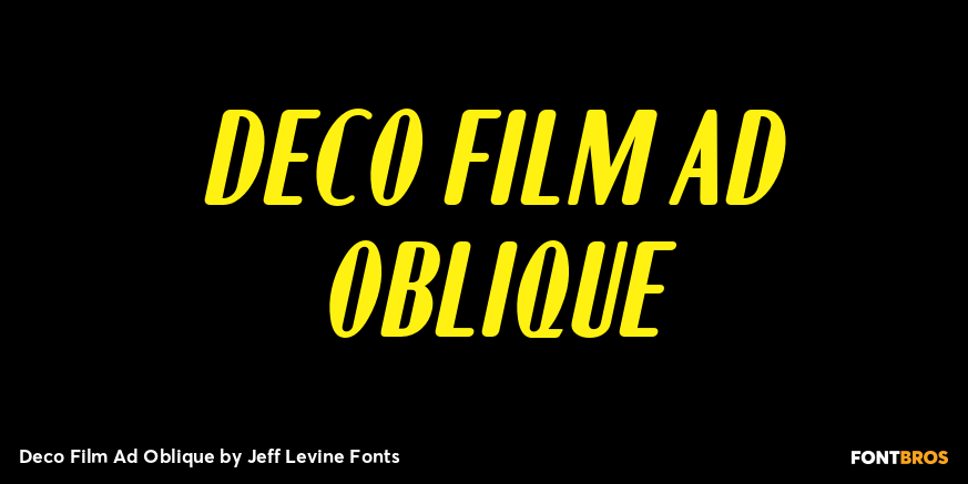 Deco Film Ad Oblique Font Poster #1