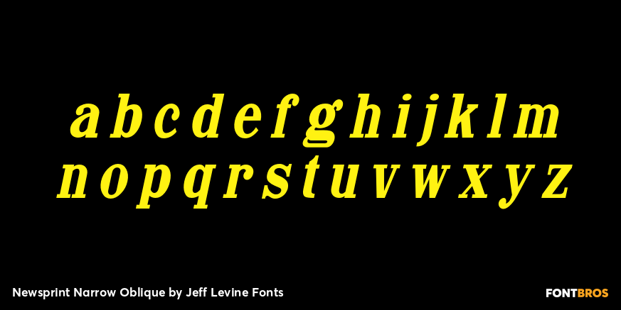 Newsprint Narrow Oblique Font Poster #3
