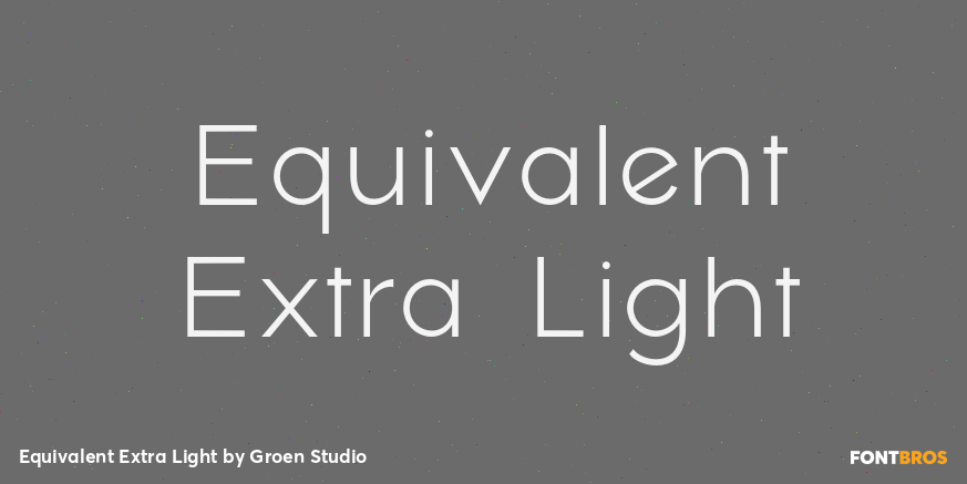Equivalent Extra Light Poster