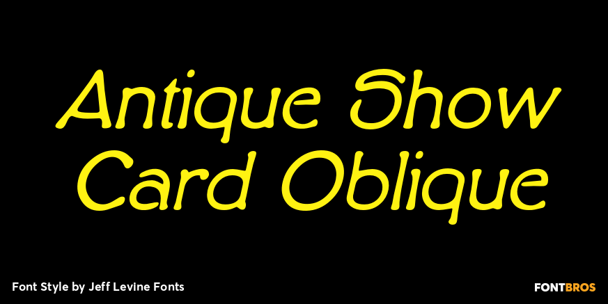 Antique Show Card Oblique Font Poster #1