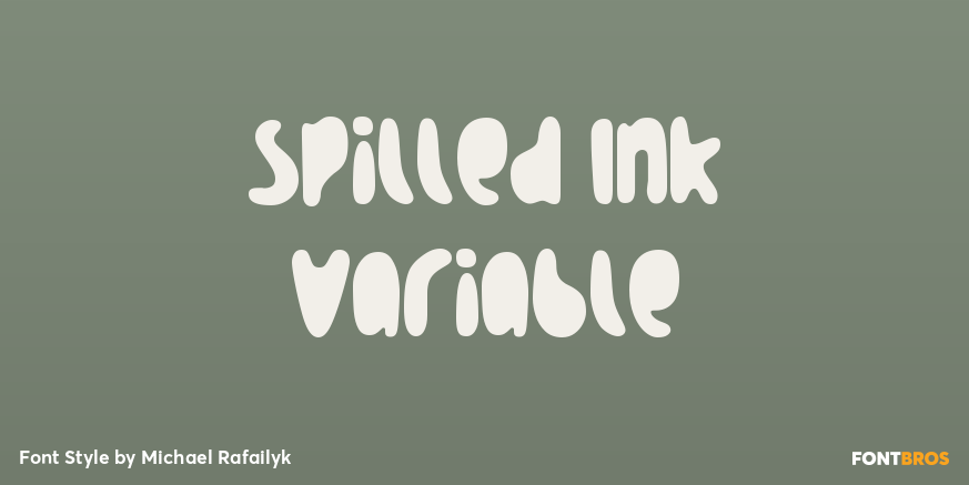 Spilled Ink Variable Font Poster #1