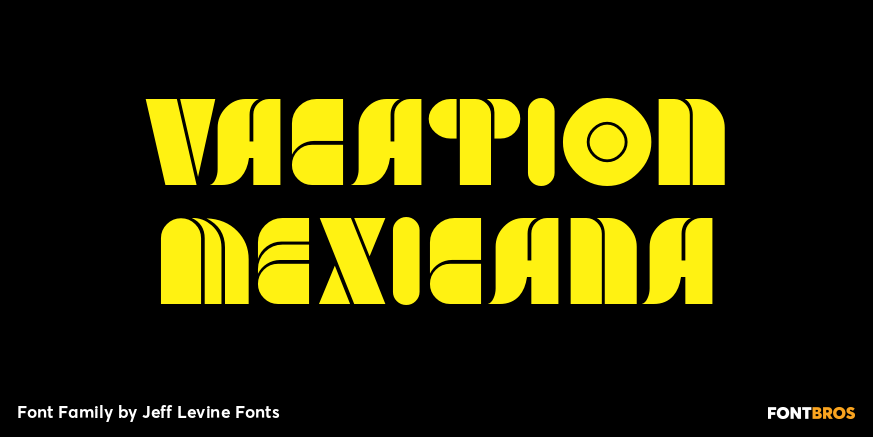 Vacation Mexicana Font Poster