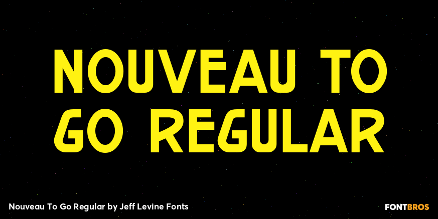 Nouveau To Go Regular Font Poster #1