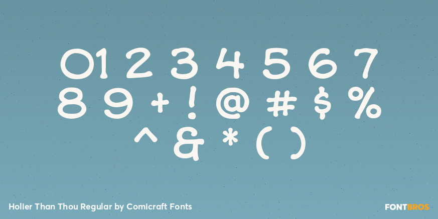 Holier Than Thou Regular Font Poster #4