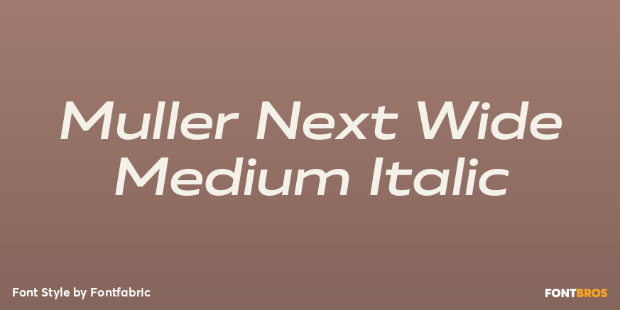 Muller Next Wide Medium Italic Font Poster #1