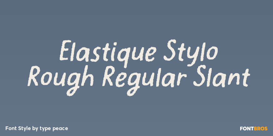 Elastique Stylo Rough Regular Slant Font Poster #1
