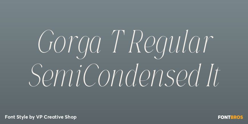 Gorga T Regular SemiCondensed It Poster