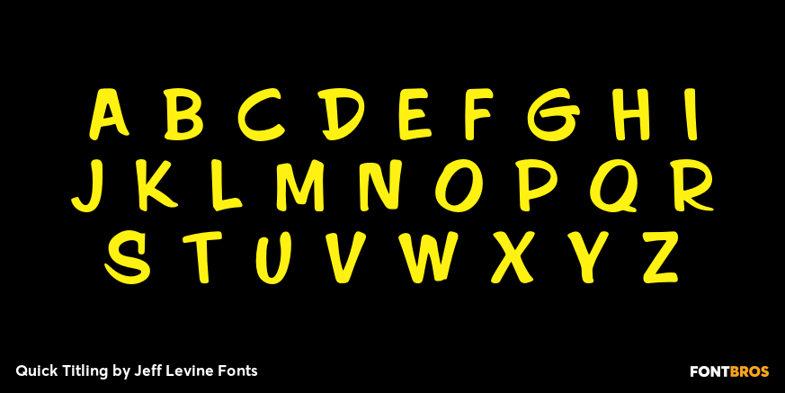 Quick Titling Font Poster #2