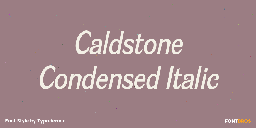 Caldstone Condensed Italic Poster