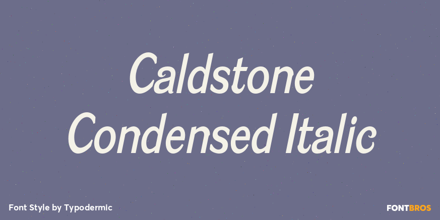 Caldstone Condensed Italic Poster
