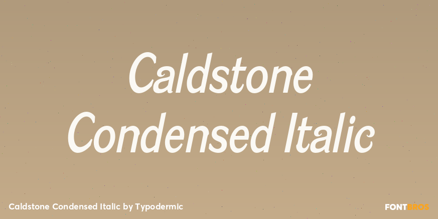 Caldstone Condensed Italic Poster
