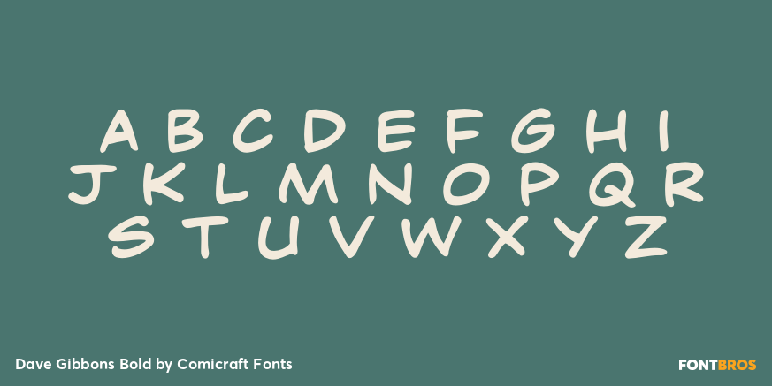 Dave Gibbons Bold Font Poster #3