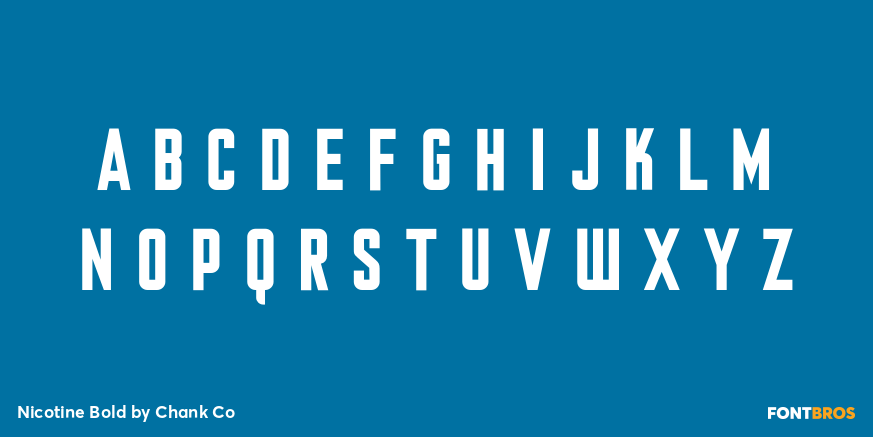 Nicotine Bold Font Poster #2