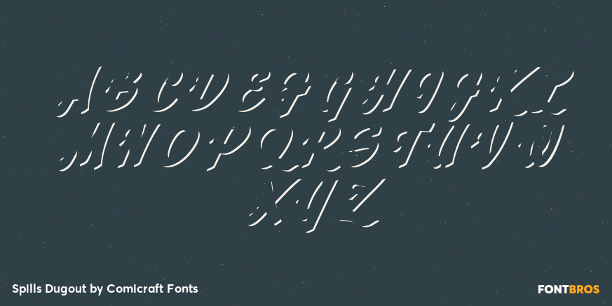 Spills Dugout Font Poster #2