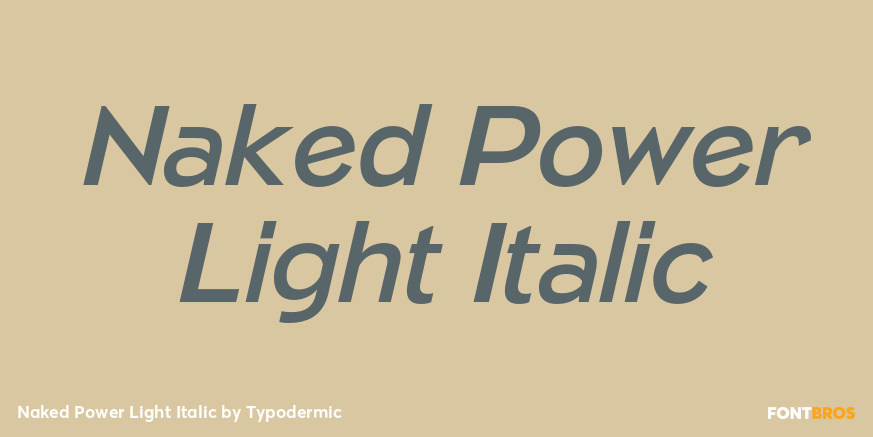 Naked Power Light Italic Font Poster #1