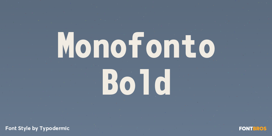 Monofonto Bold Poster