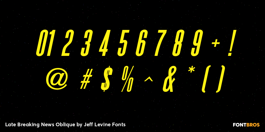 Late Breaking News Oblique Font Poster #1