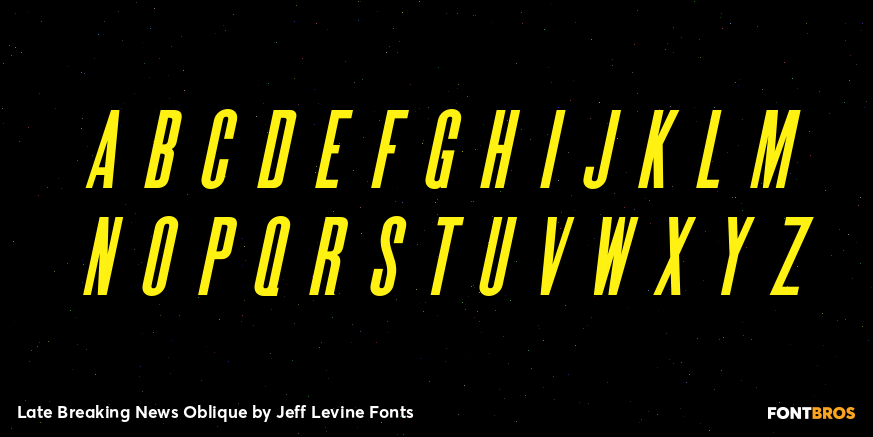 Late Breaking News Oblique Font Poster #1