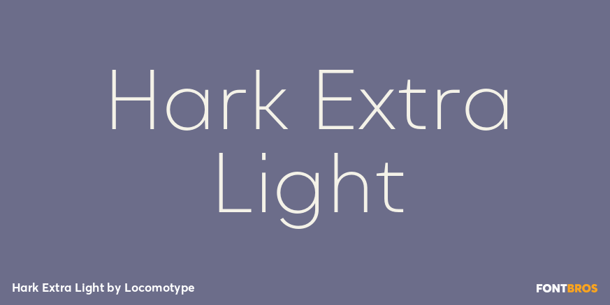 Hark Extra Light Font Poster