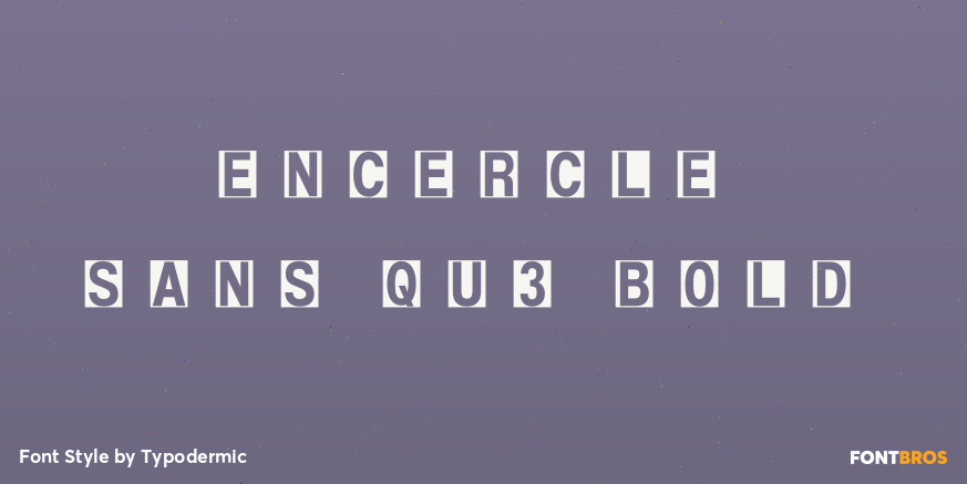 Encercle Sans QU3 Bold Poster