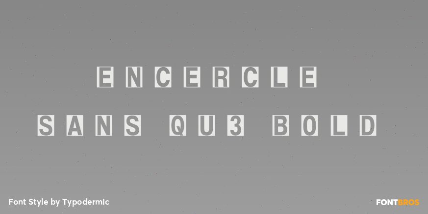 Encercle Sans QU3 Bold Font Poster #1