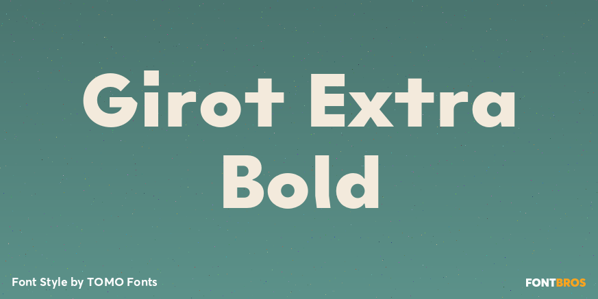 Girot Extra Bold Poster