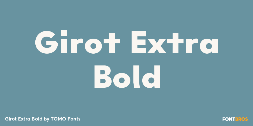 Girot Extra Bold Poster
