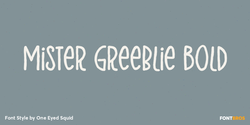 Mister Greeblie Bold Poster