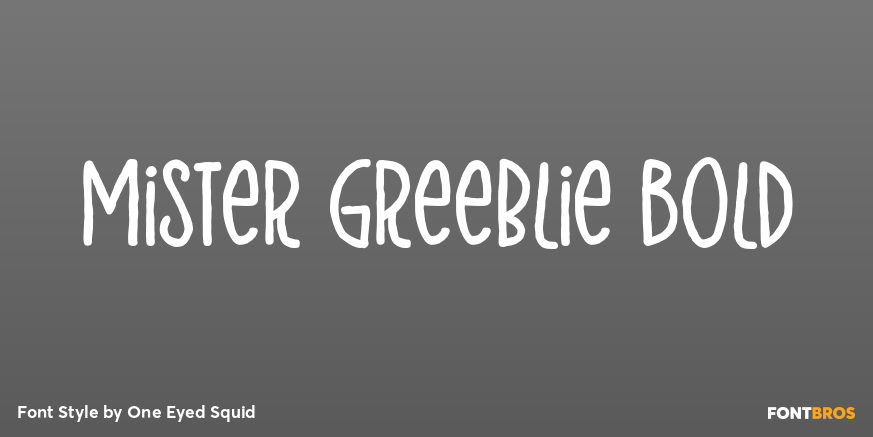 Mister Greeblie Bold Poster