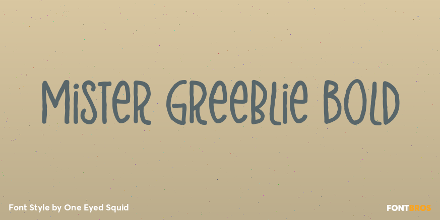 Mister Greeblie Bold Poster