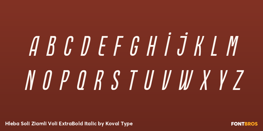 Hleba Soli Ziamli Voli ExtraBold Italic Font Poster #3