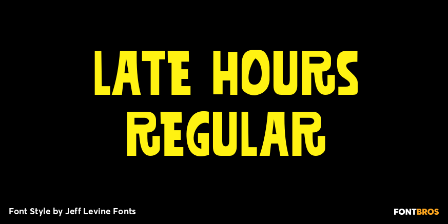 Late Hours Regular Font Poster #1