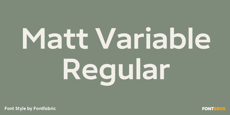 Matt Variable Regular Poster