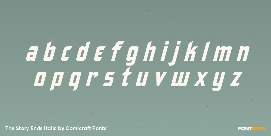 The Story Ends Italic Font Poster #3