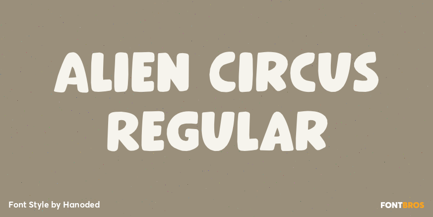 Alien Circus Regular Font Poster #1