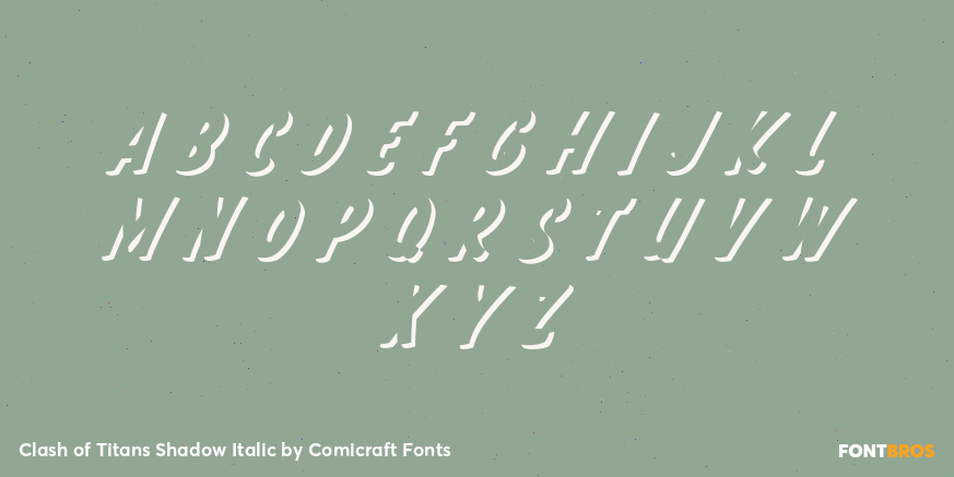 Clash of Titans Shadow Italic Font Poster #3