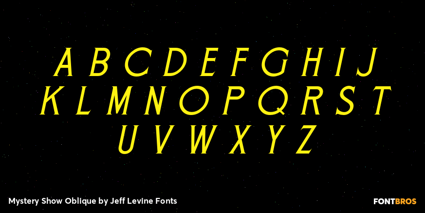 Mystery Show Oblique Font Poster #3